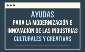 Ayudas a la modernización e innovación 2022