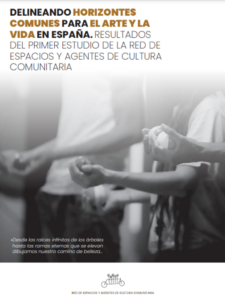 Delineando horizontes comunes para el arte y la vida en España