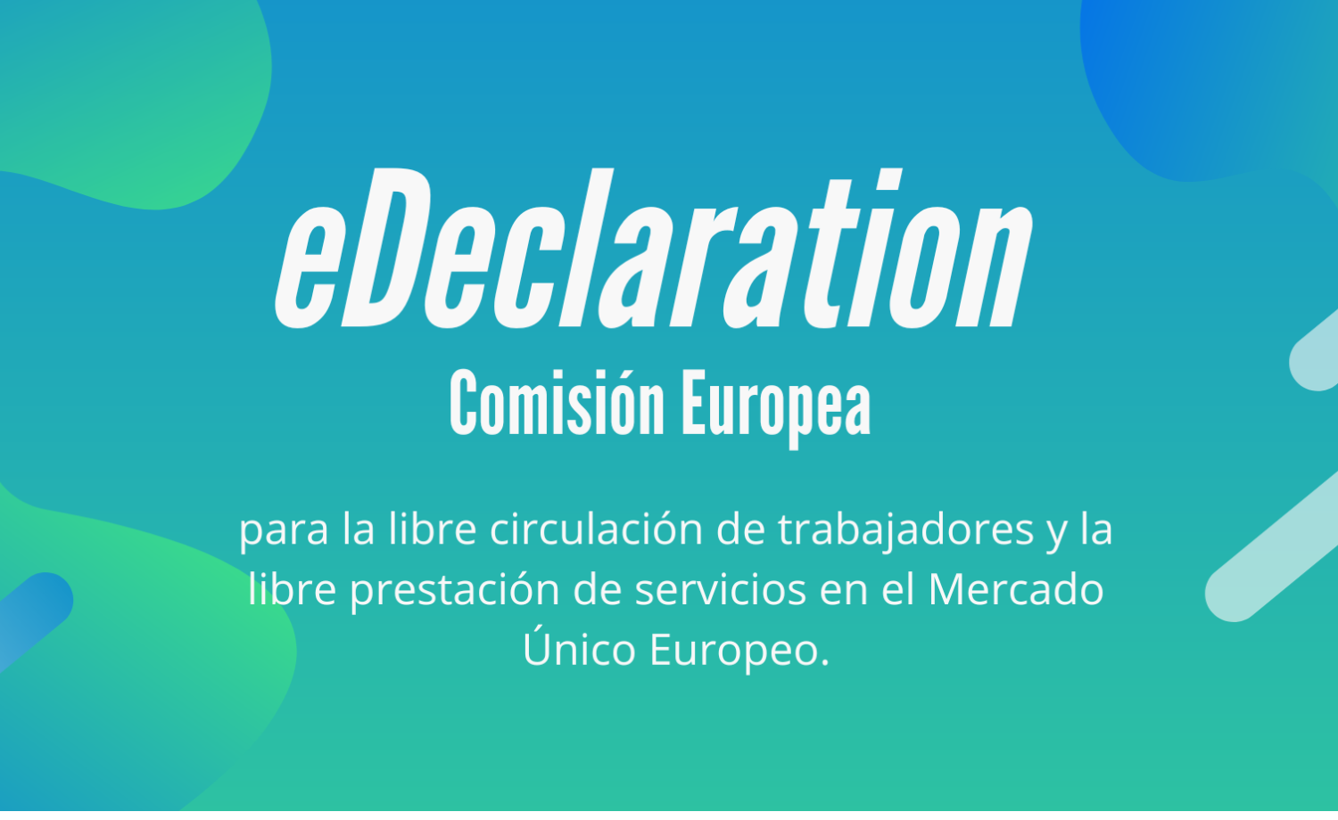 «eDeclaration» sobre trabajadores desplazados