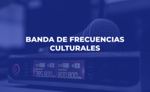 Futuro uso de las frecuencias culturales