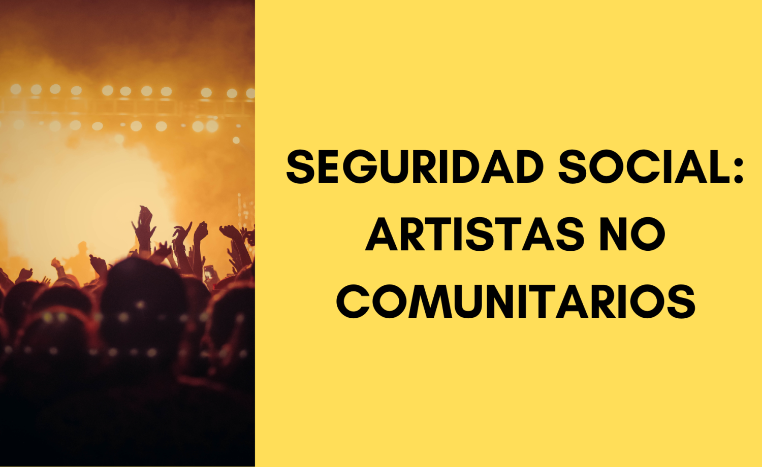 Altas en la Seguridad Social de artistas no comunitarios