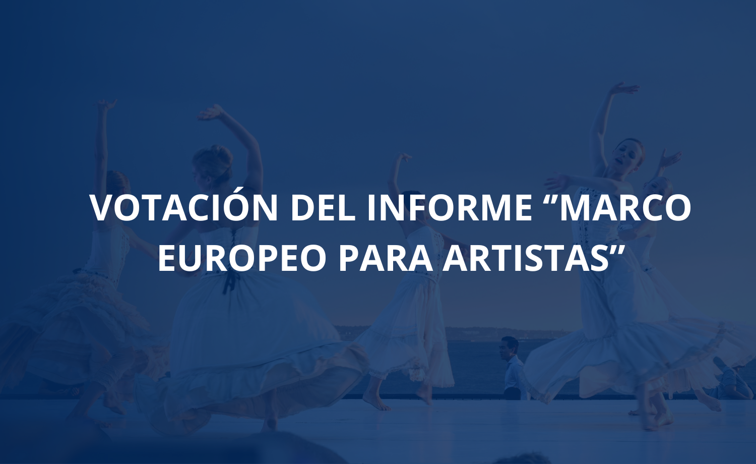 Votación del informe «Marco europeo para artistas»