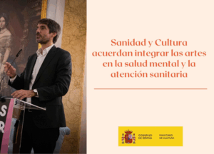 Cultura y Sanidad impulsan un acuerdo para integrar las artes en la promoción de la salud mental
