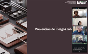 Webinar FAETEDA: Prevención de Riesgos Laborales