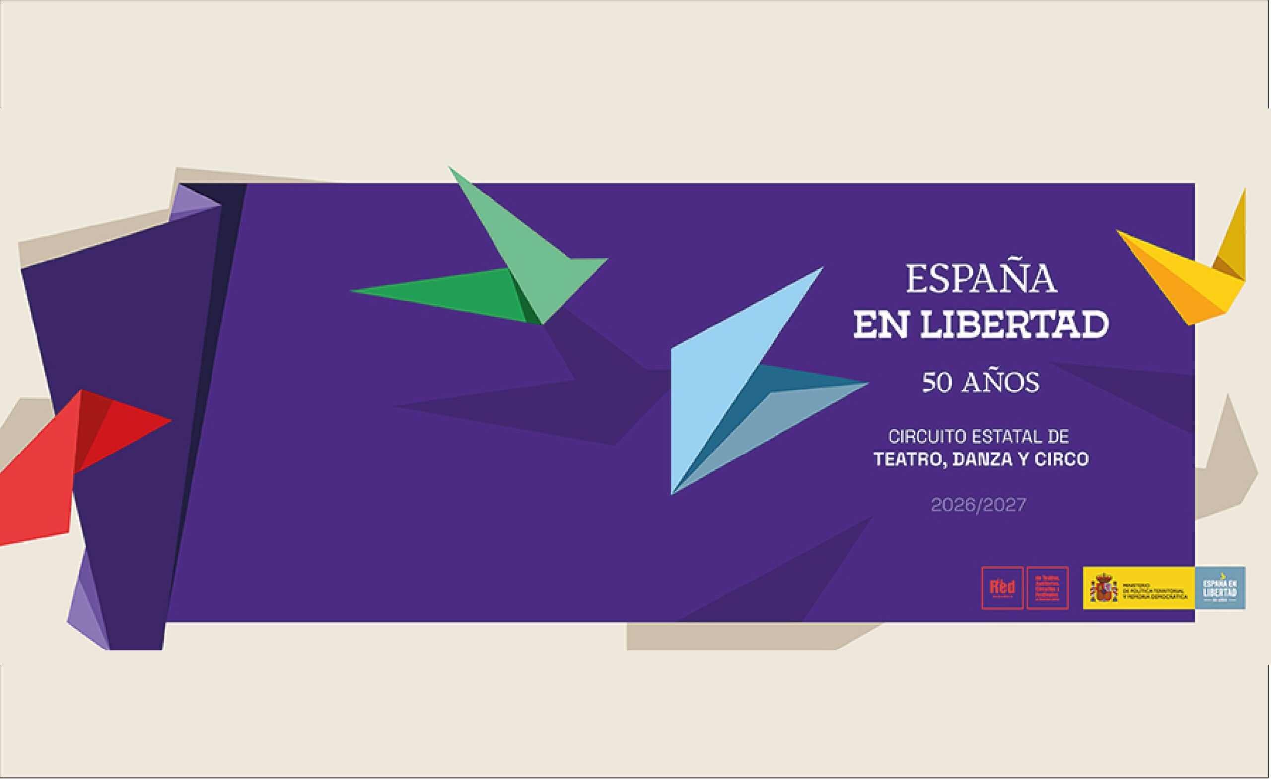 Convocatoria abierta: Circuito de Artes Escénicas “España en libertad | 50 años”