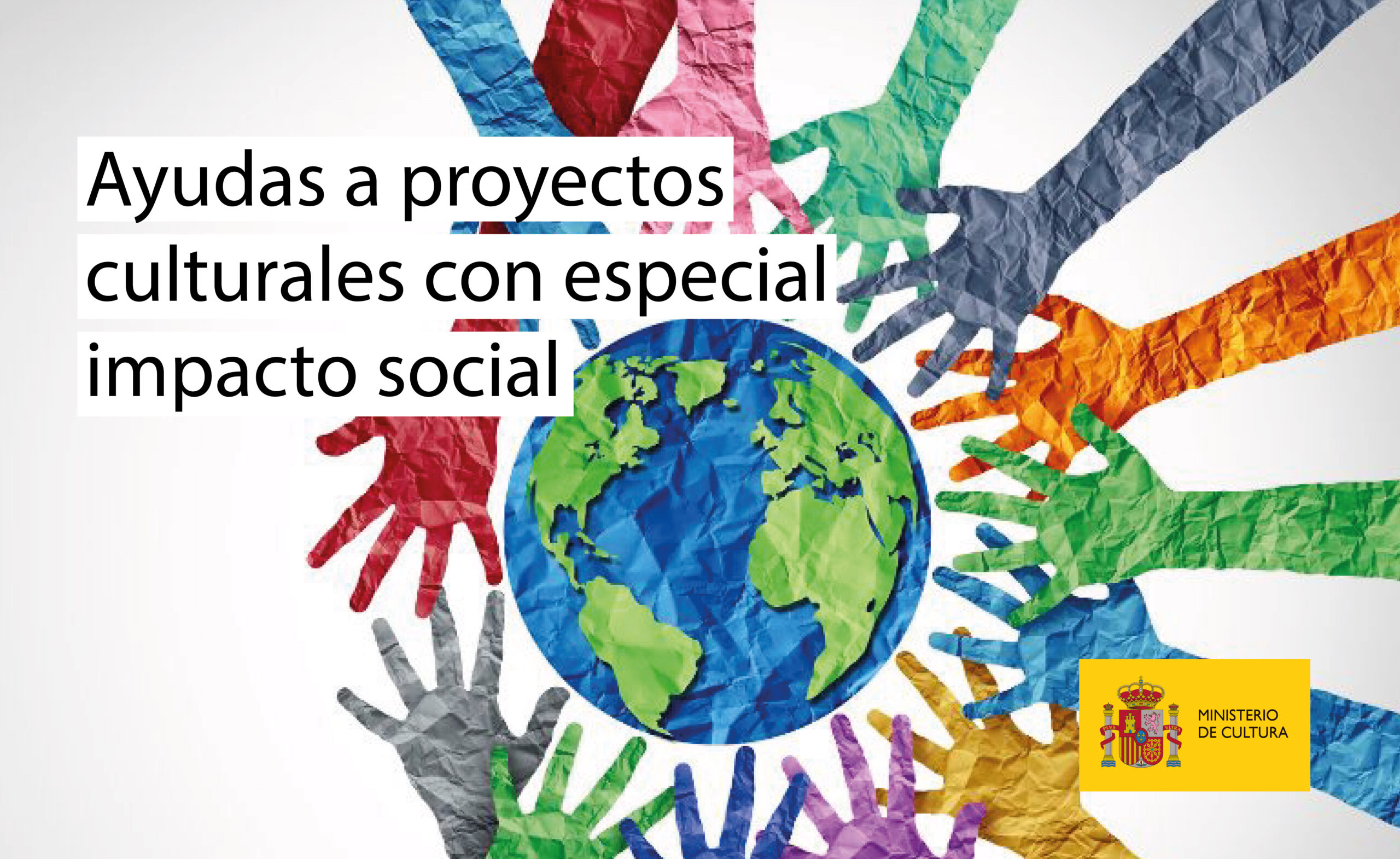 Convocatoria abierta: ayudas a proyectos culturales con especial impacto social (2026)