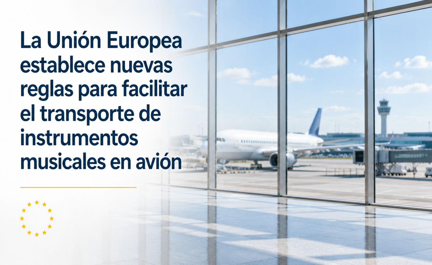 Nuevas normas europeas facilitarán el transporte de instrumentos musicales en avión