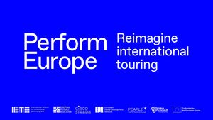 Perform Europe abre su tercera convocatoria para impulsar las giras de artes escénicas en Europa