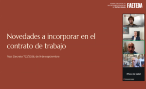 FAETEDA celebra un webinar sobre las nuevas obligaciones laborales del Real Decreto 723/2026