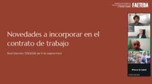 FAETEDA celebra un webinar sobre las nuevas obligaciones laborales del Real Decreto 723/2026